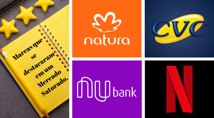 Marcas que se destacaram da concorrência em um mercado saturado